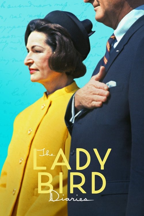 The poster features a woman in a bright yellow coat and black hat, standing beside a man in a dark suit. The background is a vibrant teal, creating a warm and nostalgic atmosphere. The title "The Lady Bird Diaries" is prominently displayed in bold yellow letters, evoking a sense of timeless roman...
