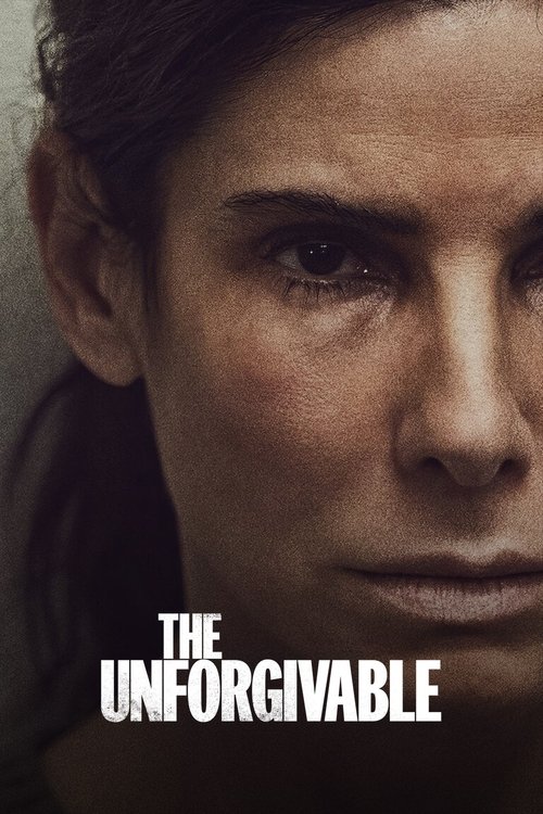 The poster features a close-up of a woman's intense, weathered face, conveying deep emotion and mystery. The muted, earthy tones and somber lighting create a tense atmosphere, while the bold white text "THE UNFORGIVABLE" anchors the image with a sense of authority and gravity.
