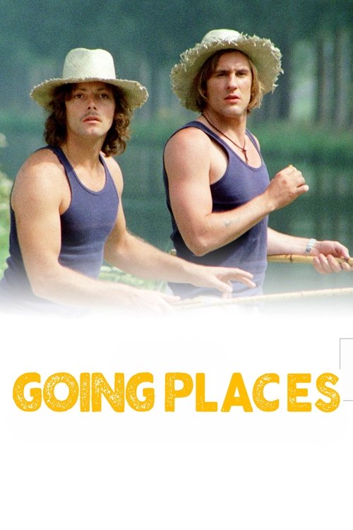 The poster features two men in summer attire, one in a white hat and tank top, the other in a straw hat and sleeveless top, both smiling and looking forward. The background is a soft, blurred green, suggesting a peaceful outdoor setting. The title "GOING PLACES" is prominently displayed in bold y...