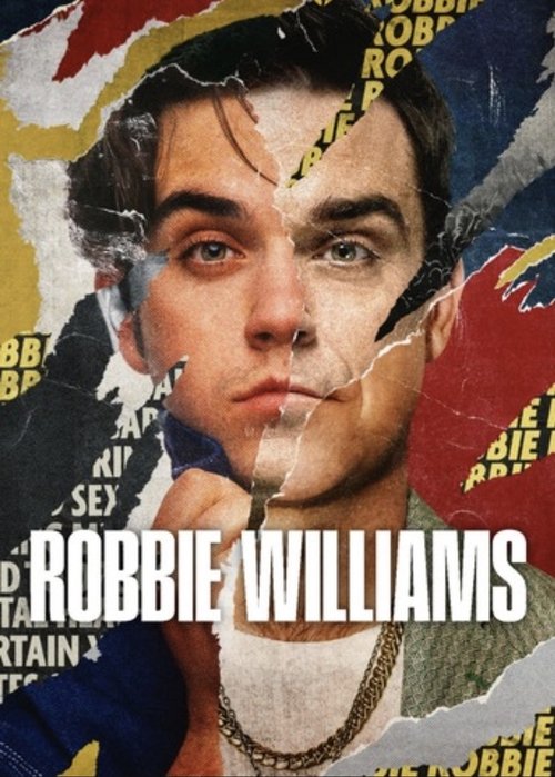 The poster features a close-up portrait of Robbie Williams against a vibrant, torn backdrop of colorful abstract shapes. His intense gaze and expressive pose convey a powerful, emotional mood. The bold white text "ROBBIE WILLIAMS" anchors the image, emphasizing his iconic status while the dynamic...