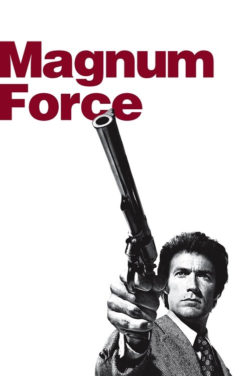 This movie poster features a man holding a revolver, set against a stark white background. The bold red text "Magnum Force" dominates the top, creating a dramatic and intense atmosphere. The overall mood is gritty and suspenseful, hinting at a classic Western action film.