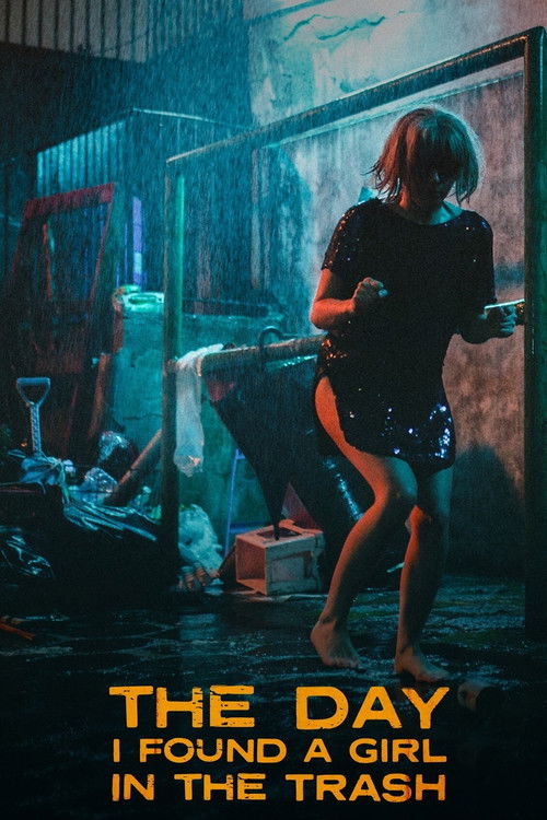 The Day I Found a Girl in the Trash poster