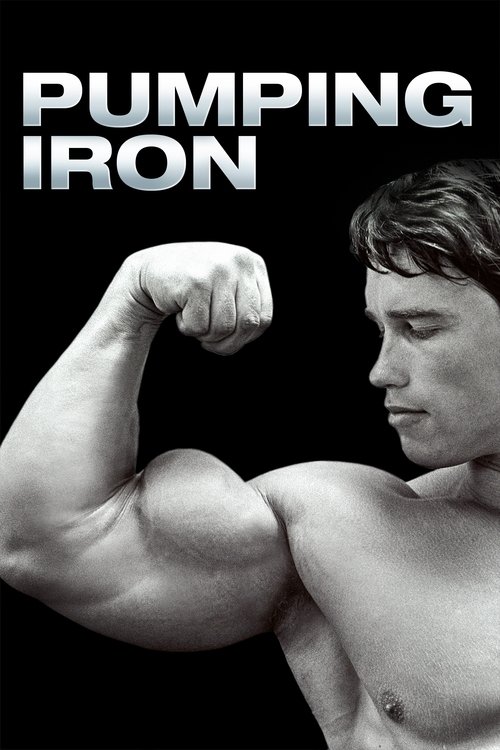 The poster features a muscular man flexing his bicep against a stark black background, exuding strength and confidence. Bold white text reads "PUMPING IRON" at the top, emphasizing the movie's theme of physical fitness and determination.