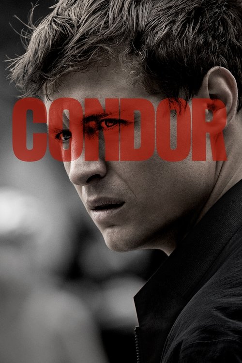 The poster features a close-up of a man with intense, piercing eyes, set against a blurred, monochromatic background. The word "CONDOR" is prominently displayed in bold, red letters across his face, creating a striking contrast. The overall mood is somber and dramatic, evoking themes of ambition ...