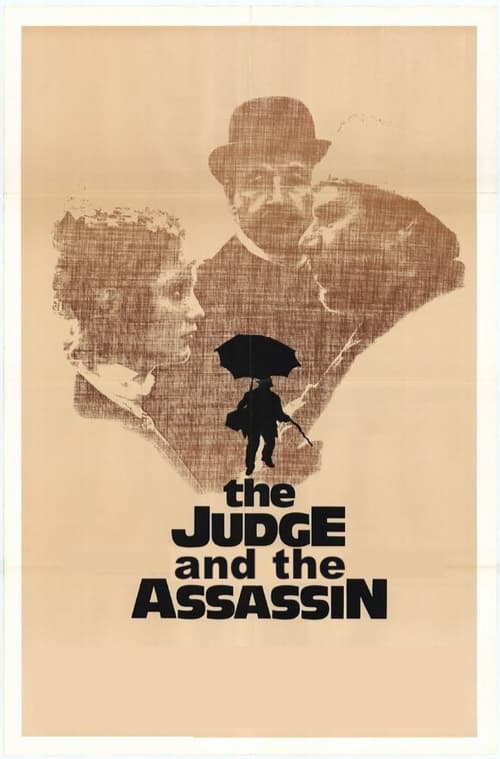 The poster features a sepia-toned background with a silhouette of a man in a hat and bowler hat, while a smaller figure holding an umbrella stands below. The title "The Judge and the Assassin" is prominently displayed in bold black letters. The overall mood is mysterious and dramatic, evoking a s...