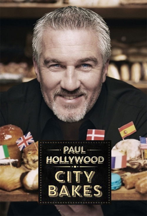 The poster features Paul Hollywood with a warm, inviting smile against a backdrop of colorful baked goods and flags. The rich browns and warm tones evoke a cozy, homey atmosphere, while the playful flags hint at international flavors.