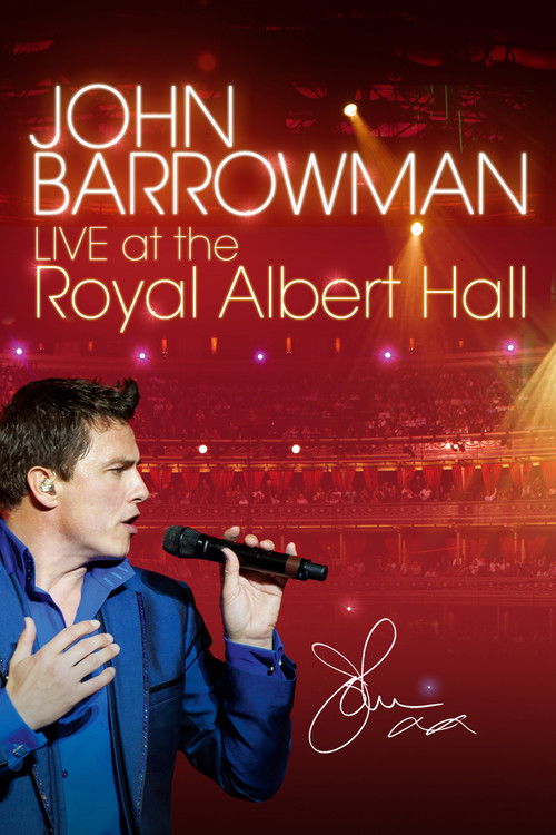The poster features John Barrowman in a blue suit, passionately singing into a microphone against a vibrant red backdrop. The warm lighting and dynamic stage design evoke a live concert atmosphere, capturing the excitement and energy of a musical performance.