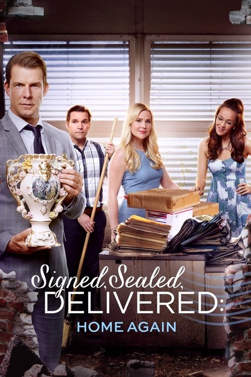 The poster features a group of five characters in an office setting, with a man holding a trophy and a woman in a blue dress standing prominently. The warm lighting and professional atmosphere suggest a workplace drama or comedy. The title "Signed, Sealed, Delivered: Home Again" is displayed prom...
