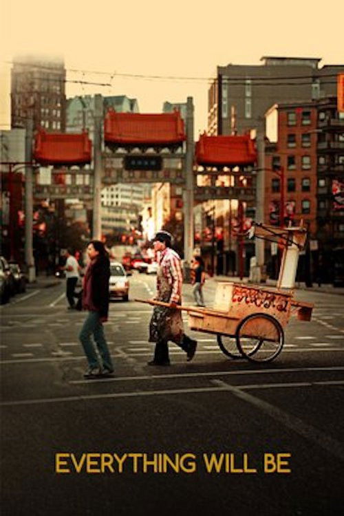The poster captures a gritty urban scene with a man in a red jacket and another in a patterned shirt walking together. The warm, sepia-toned lighting enhances the nostalgic yet somber mood, while the red awning and distant cityscape add depth. The title "EVERYTHING WILL BE" at the bottom reinforc...