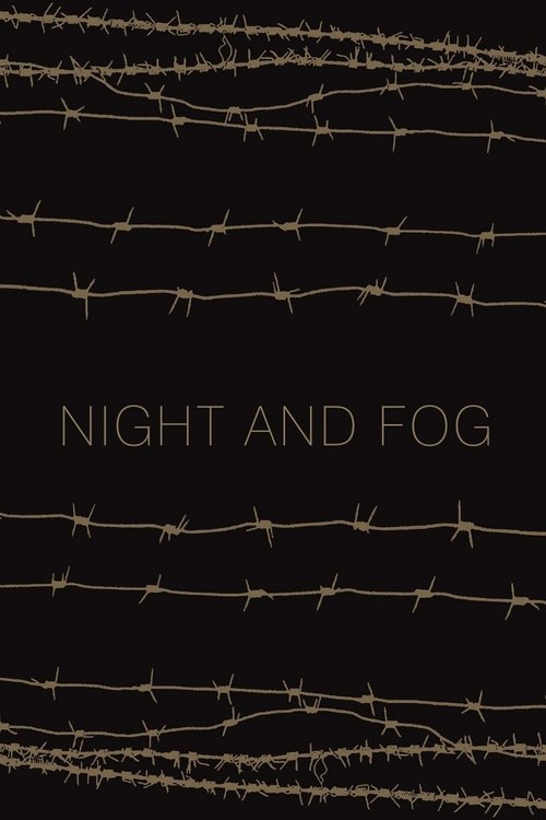 The poster features a dark, moody background with silhouettes of people walking through a foggy landscape, evoking a sense of mystery and isolation. The title "NIGHT AND FOG" is prominently displayed in white text, emphasizing the film's atmospheric and suspenseful theme.