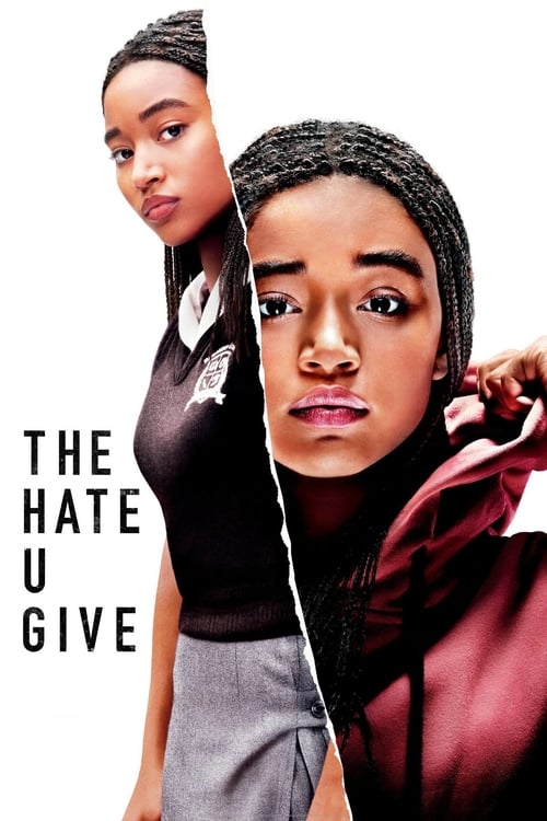 The poster features two young women with intense expressions, one in a black top and gray skirt, and the other in a red hoodie. The bold text "THE HATE U GIVE" dominates the left side, evoking a gritty, serious mood. The composition suggests themes of conflict and personal struggle.