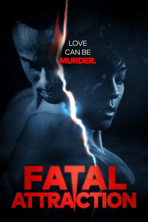The poster features a dramatic, dark scene with two faces partially obscured by shadows, creating an eerie atmosphere. A bright lightning bolt splits between them, symbolizing danger and conflict. The title "Fatal Attraction" is prominently displayed in bold red letters at the bottom, emphasizing...
