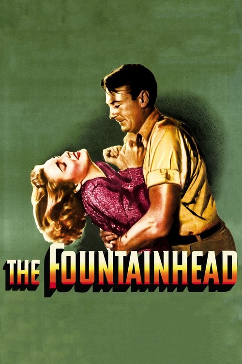 The poster features a man in a yellow shirt and woman in a purple dress embracing passionately against a green background. The title "THE FOUNTAINHEAD" is prominently displayed in bold red and yellow letters at the bottom. The mood is romantic and intense, capturing the essence of the film's them...