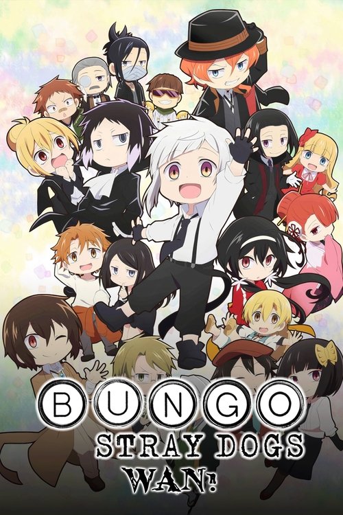 This vibrant anime poster features a lively group of characters from "Bungo Stray Dogs Wan!" in colorful, dynamic poses. The cheerful and energetic mood is captured with bright hues and expressive faces, evoking a sense of fun and adventure.