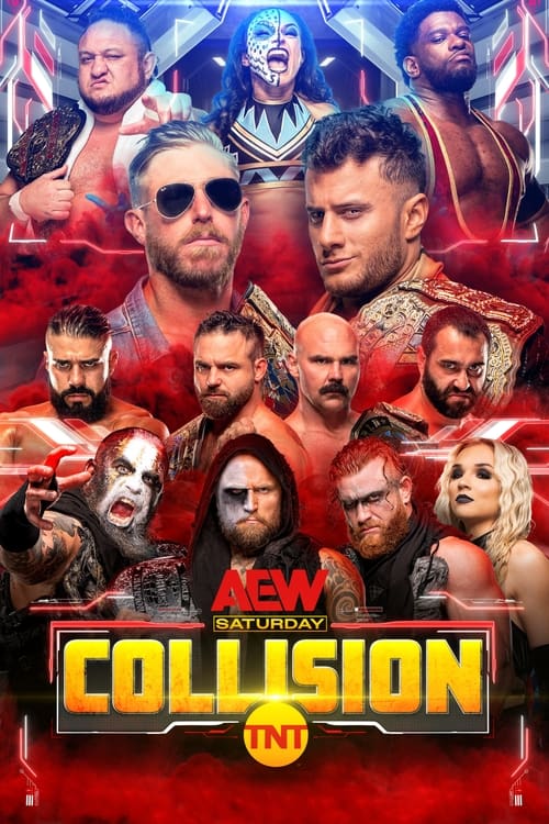 The poster features a collage of WWE wrestlers in dramatic poses against a fiery red background, with the title "All Elite Wrestling: Collision" prominently displayed in bold yellow letters. The intense expressions and dynamic groupings evoke a sense of high-stakes drama and excitement.