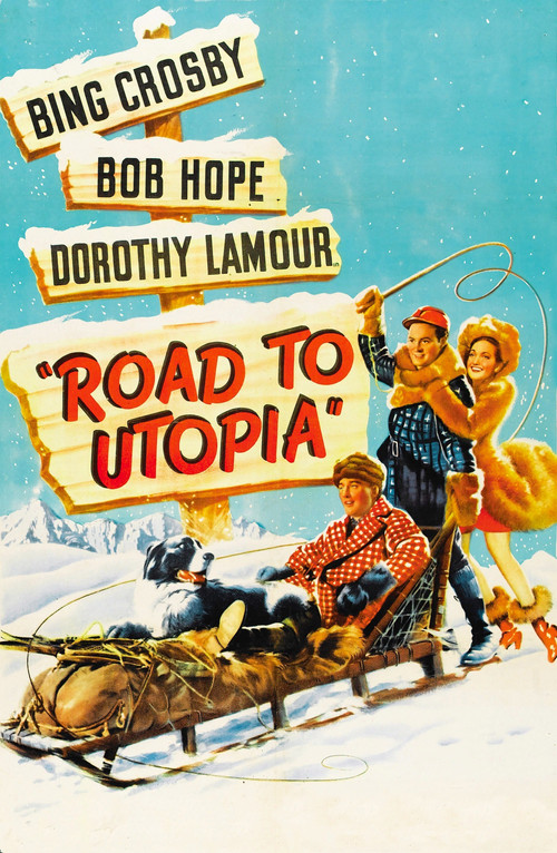 This vintage movie poster for "Road to Utopia" features Bing Crosby, Bob Hope, and Dorothy Lamour on a snowy sleigh. The warm red and yellow tones evoke a nostalgic, cheerful mood, capturing the essence of classic holiday cinema.