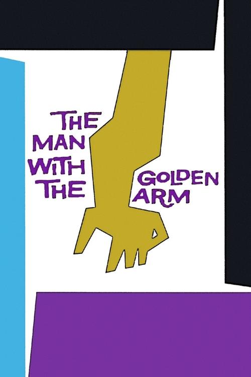 The poster features a stylized golden arm reaching toward the viewer, symbolizing hope and connection. The bold purple and blue text, "The Man with the Golden Arm," evokes a sense of mystery and intrigue. The clean, geometric design with contrasting colors creates a modern and striking visual tha...