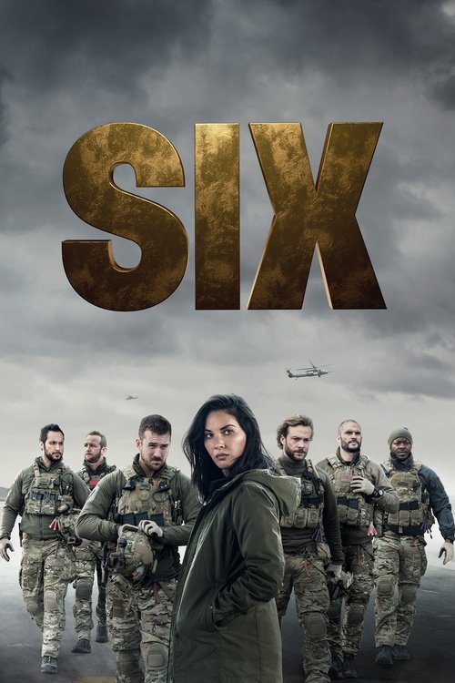The poster features a group of soldiers in military uniforms against a dramatic, stormy sky. The title "SIX" is prominently displayed in large, metallic letters. The mood is serious and intense, suggesting a war drama or action series.