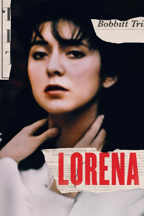 This poster features a striking portrait of a woman with dramatic makeup and a contemplative expression, set against a dark background. The bold red text "LORENA" stands out prominently, while the name "Bobbitt Tri" appears in the upper right corner. The overall mood is mysterious and evocative, ...