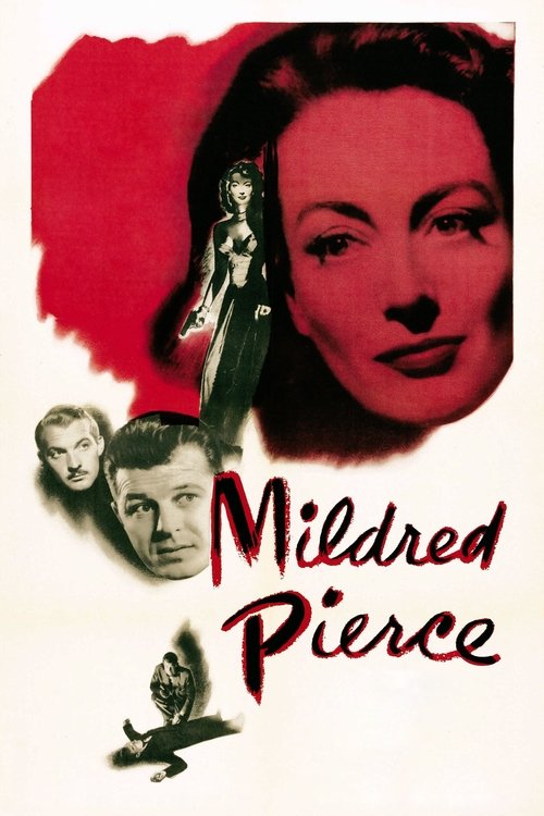 The poster features a striking portrait of Mildred Pierce against a bold red background, with smaller images of other characters subtly integrated. The dramatic red hue and the elegant script font evoke a classic Hollywood glamour, suggesting a romantic drama with a touch of mystery.