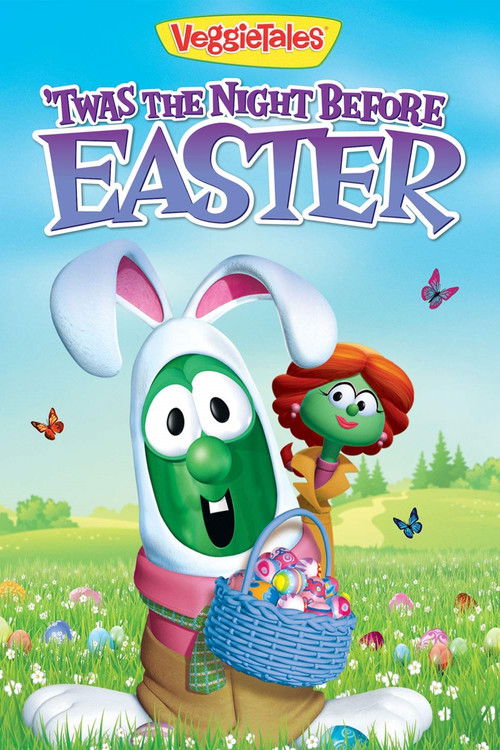 VeggieTales: Twas the Night Before Easter poster