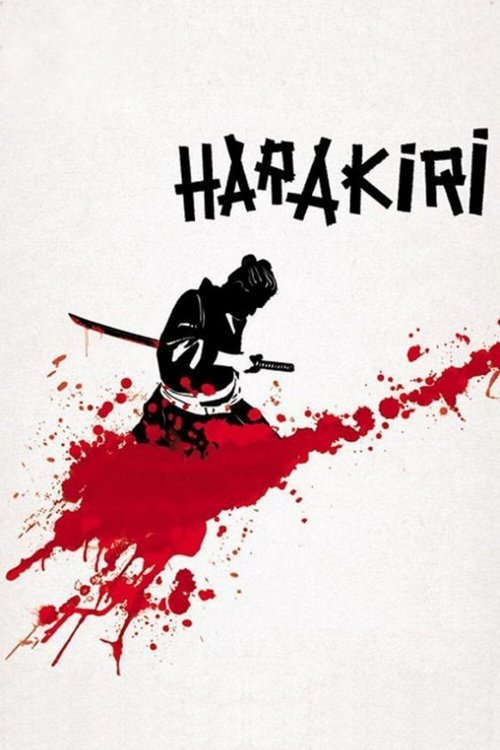 The poster features a silhouette of a person in a martial arts stance, surrounded by splashes of blood against a stark white background. The title "HARAKIRI" is prominently displayed in bold, black letters above the figure. The overall mood is intense and dramatic, evoking themes of violence and ...