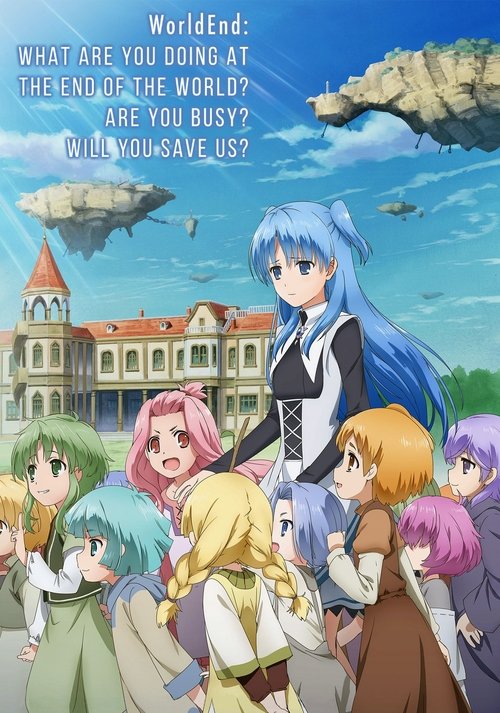 The poster features a vibrant scene with a group of diverse anime characters gathered around a central figure with long blue hair. The background showcases a picturesque landscape with a grand castle and a bright blue sky, evoking a sense of adventure and wonder. The overall mood is one of excite...