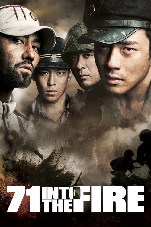The poster features four soldiers in military uniforms, with intense expressions and dramatic lighting. The color palette is dominated by earthy tones—browns, greens, and muted reds—evoking a gritty, war-torn atmosphere. The title "71 INTO THE FIRE" is prominently displayed at the bottom in bold,...