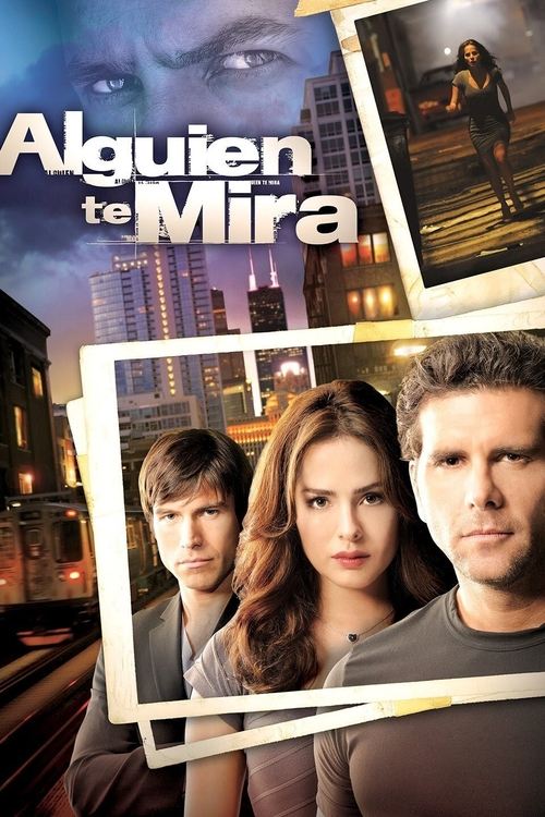 This poster features a dramatic cityscape backdrop with glowing lights, evoking a noir atmosphere. The central figures—two men and a woman—pose with serious expressions, suggesting intrigue and mystery. The title "Alguien Te Mira" is prominently displayed in bold, stylized typography, hinting at ...
