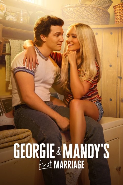 The poster features a romantic couple in a cozy bedroom setting, with warm lighting enhancing the intimate mood. The man in a white shirt and the woman in a striped dress are seated closely together, exuding a sense of happiness and connection. The title "Georgie & Mandy's First Marriage" is prom...