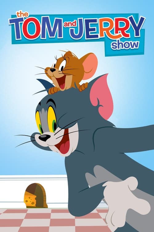 The Tom and Jerry Show poster features Tom and Jerry in a playful scene, with Tom looking surprised and Jerry smiling. The background is a checkered floor, and the colors are vibrant, creating a lively and humorous atmosphere.