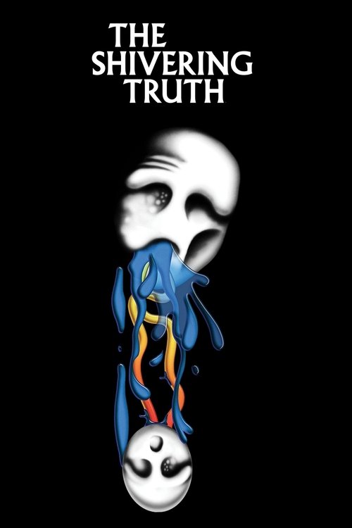 The poster features a hauntingly beautiful scene of a woman in a blue dress standing on a snowy hill, her face partially obscured by a white mask. The title "The Shivering Truth" is prominently displayed at the top in stark white text against a black background. The image evokes a sense of myster...