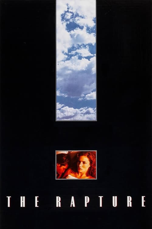 The poster features a dark background with a vertical window showing a dramatic sky filled with clouds, and a small inset image of a woman's face below. The title "THE RAPTURE" is prominently displayed in white capital letters at the bottom, evoking a sense of mystery and impending doom.