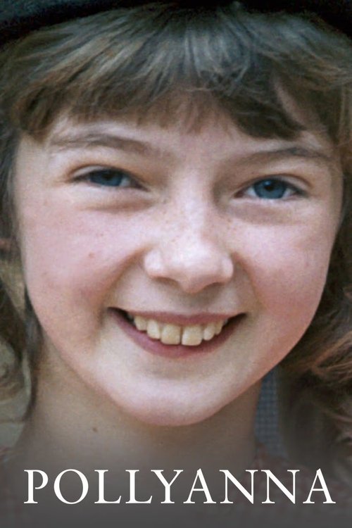 A young girl with brown hair and blue eyes smiles brightly at the camera. The warm, soft lighting enhances her cheerful expression, creating a nostalgic and inviting atmosphere. The text "POLLYANNA" appears at the bottom, anchoring the image in its classic charm.