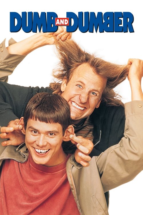 The poster features two men with exaggerated expressions, one with a wide grin and the other with a mischievous smile. They are dressed casually, with one in a red shirt and the other in a beige jacket. The background is plain white, emphasizing the bold blue title "DUMB AND DUMBER." The overall ...