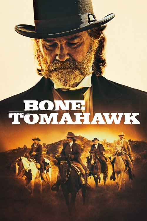 The poster features a stern, bearded man in a black hat and suit, with the title "BONE TOMAHAWK" prominently displayed. Below him, silhouettes of cowboys on horseback ride across a rugged landscape under a warm, sunset sky. The overall mood is gritty and adventurous, evoking a classic Western theme.