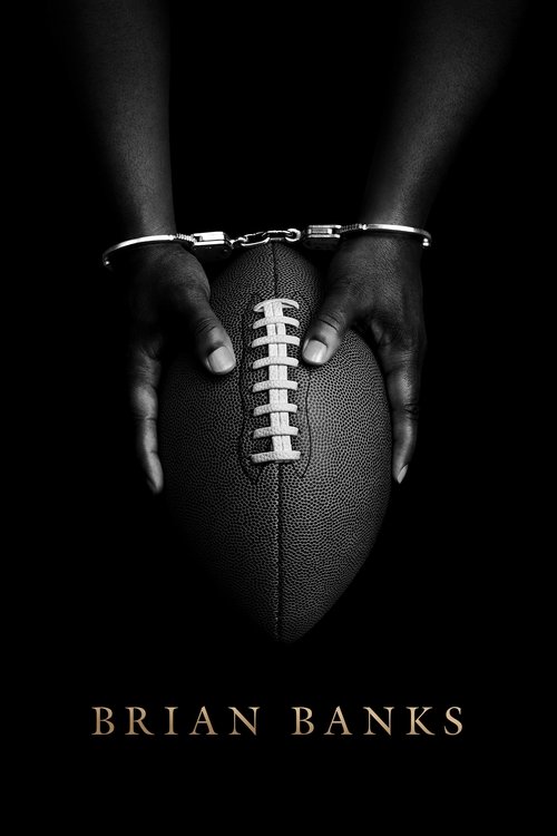 The poster features a pair of hands gripping a football, symbolizing the struggle and tension of the film. The stark black background and muted colors create a somber and suspenseful mood, hinting at themes of crime and suspense. The title "Brian Banks" is prominently displayed at the bottom, anc...