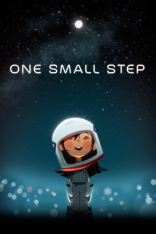 The poster features a cheerful astronaut character with a white helmet against a starry night sky. The title "One Small Step" is prominently displayed in bold white letters. The overall mood is whimsical and hopeful, evoking a sense of adventure and discovery.