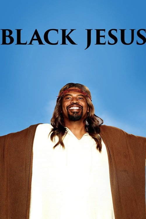 The poster features a smiling man with long hair and beard, dressed in a white robe over a brown jacket, set against a bright blue sky. The bold text "BLACK JESUS" dominates the top, evoking a sense of spiritual empowerment and joy.