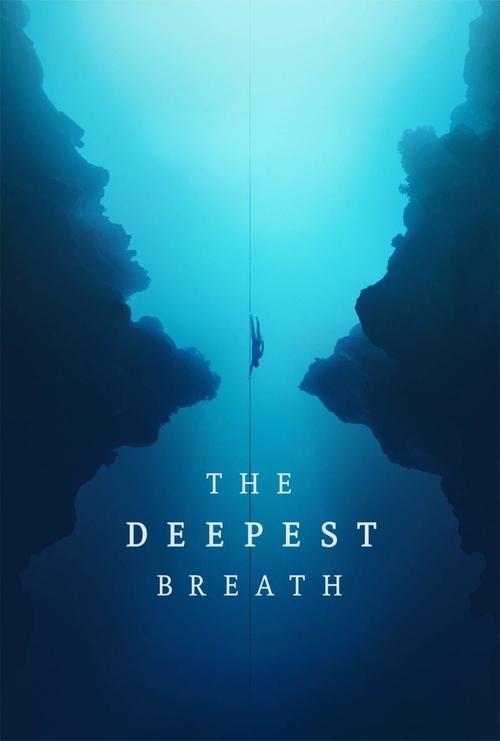 The poster depicts a lone figure suspended in a vast, ethereal blue sky, framed by dark, silhouetted clouds. The title, "The Deepest Breath," is elegantly centered in white text, evoking mystery and solitude. The serene yet mysterious atmosphere suggests a story of introspection or escape.