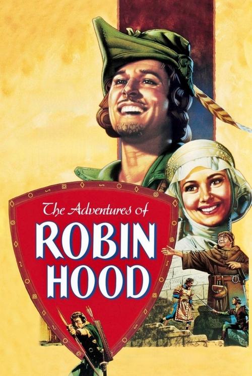 This vintage poster features a smiling Robin Hood in a green hat against a warm yellow background, with a fair-haired woman beside him. The red shield emblem displays the title in bold white letters, evoking a classic adventure tale with a nostalgic, cheerful mood.