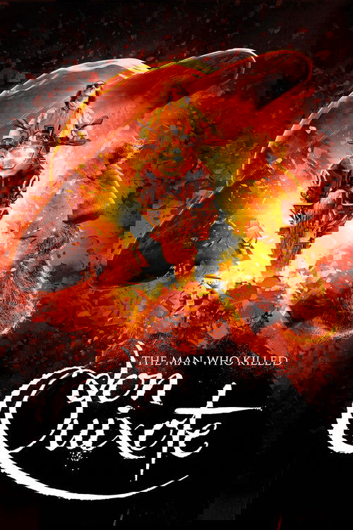 The Man Who Killed Don Quixote poster