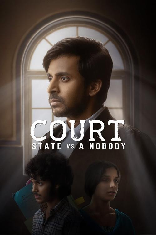 The poster features a man in a suit against a backdrop of a window, with two younger figures below him. The warm, golden lighting creates a dramatic and mysterious atmosphere. The title "COURT: STATE vs. A NOBODY" is prominently displayed in bold, white letters.