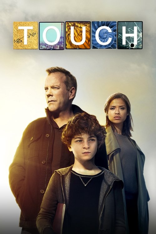 The poster features three characters against a warm, sunlit backdrop. The title "TOUCH" is spelled out in colorful, textured letters. The mood is intimate and nostalgic, suggesting a story about family bonds and shared memories.