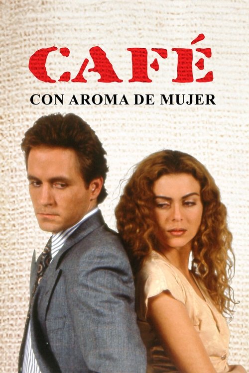The poster features a man in a gray suit and a woman with curly hair, both looking serious against a textured beige background. The title "Café com Aroma de Mulher" is prominently displayed in bold red letters, conveying a sophisticated and slightly mysterious mood.