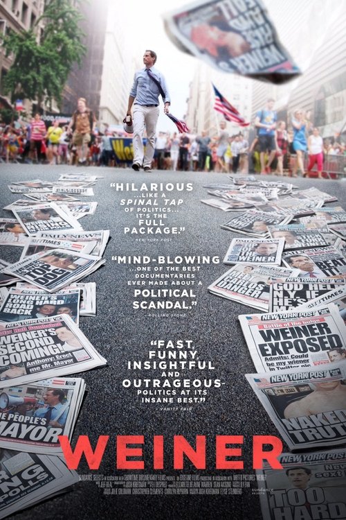 The poster features a protest scene with people gathered in a city square, holding signs and flags. The mood is serious and political, with a mix of red and black tones dominating the image. The title "WEINER" is prominently displayed in bold red letters at the bottom, emphasizing the film's focu...