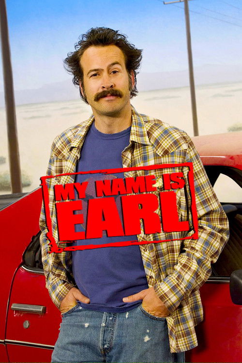 The poster features a man with a mustache and plaid shirt standing beside a red car on a sunny beach. The bold red stamp reads "MY NAME IS EARL" in large letters, creating a humorous and casual vibe. The bright colors and relaxed atmosphere suggest a lighthearted and fun TV show.