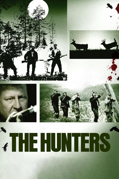 The poster features a collage of black-and-white images depicting hunters in various settings, including snowy landscapes and wooded areas. The title "THE HUNTERS" is prominently displayed in bold green letters at the bottom. The overall mood is mysterious and adventurous, with a hint of danger s...