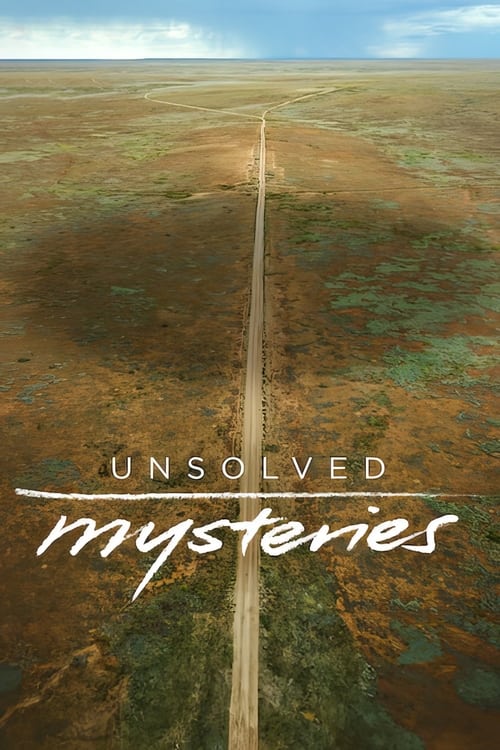 The poster features a desolate, open landscape with a long, solitary road stretching into the distance. The muted earth tones and sparse vegetation evoke a sense of mystery and isolation. The title "Unsolved Mysteries" is elegantly placed in the foreground, suggesting hidden stories waiting to be...