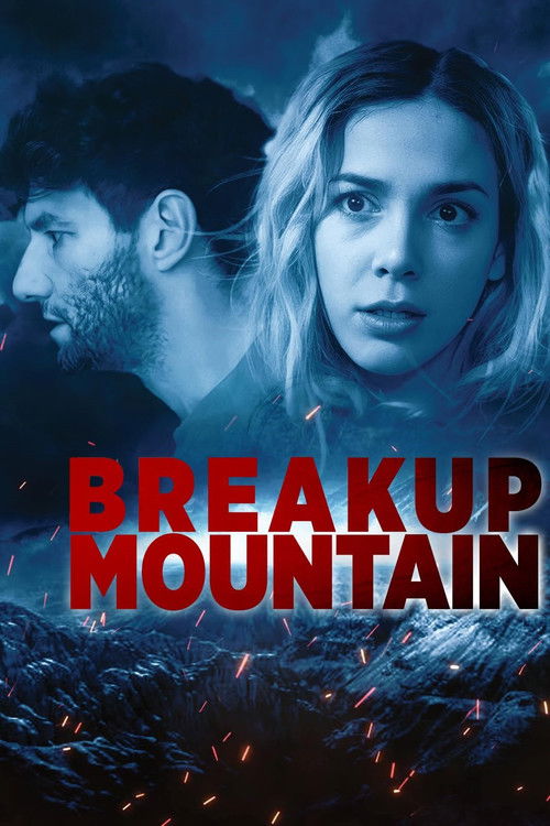 The poster features a dramatic, moody scene with a man and woman in a tense, emotional pose. The title "Breakup Mountain" is prominently displayed in bold red letters against a dark, stormy background, evoking a sense of danger and suspense.